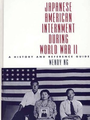 cover image of Japanese American Internment during World War II
